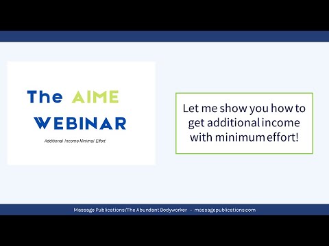 The AIME (Additional Income Minimum Effort) Webinar