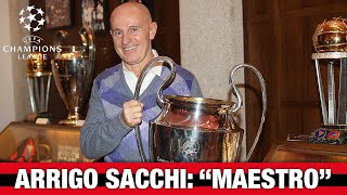 Sacchi exclusive interview | Champions League