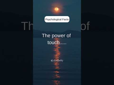 The power of touch.... #psychologyfacts #shorts #lovefacts #love