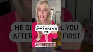 He didn’t call you after a great first date? #relationshipcoach