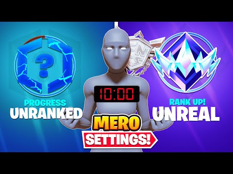 Fortnite: Unranked to Unreal Speedrun using Mero's Settings