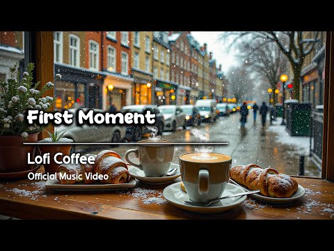 First Monment - Lofi Coffee (Official Music Video)