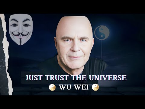 Stay Anonymous | Trust The Universe - Wayne Dyer on The Dao