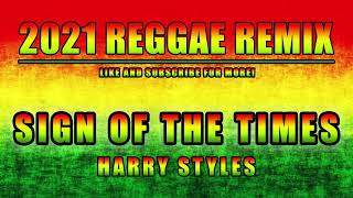 Harry styles - Sign of the Times Reggae Remix