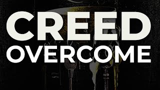 Creed - Overcome (Official Audio)