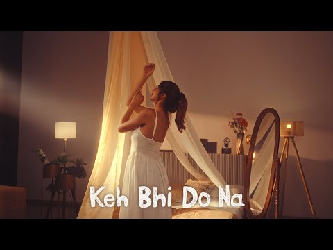 Keh Bhi Do Na | Official Music Video | Akanksha Bhandari