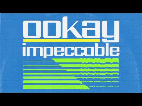 Ookay - Impeccable (Visualizer)