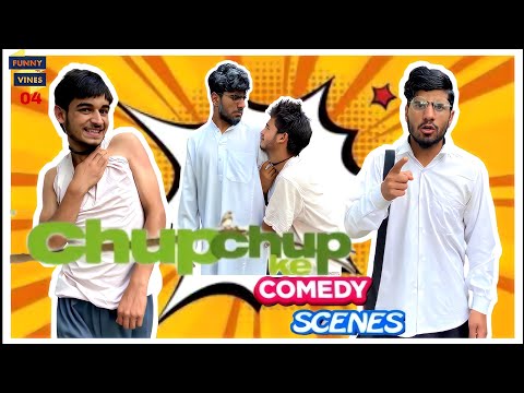 Chupchup ke comedy scenes By funny vines 04