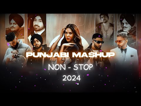 Punjabi Mashup Non Stop 2024 | AP Dillion | Shubh | Honey Singh | By Slowed Lo-fi