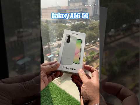 Samsung Galaxy A56 Unboxing 🤩