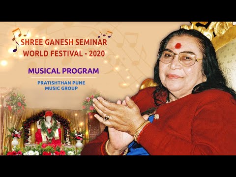 PRATISHTHAN Pune Music Group Performance | Shri Ganesh Seminar World Festival  2020