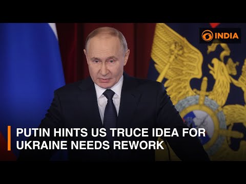 Putin hints US truce idea for Ukraine needs serious rework & other updates | DD India Live