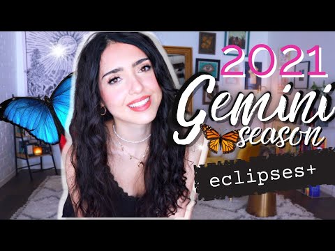 🦋GEMINI Season 2021: Eclipses, Astroweather Forecast--Key Days for Manifesting Love, Luck, and Love