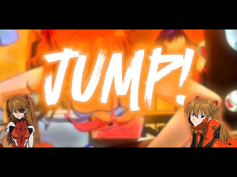 (slowed and reverbed) JUMP! - GASPXR (AMV... ish)