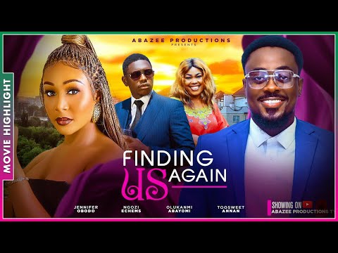 FINDING US AGAIN (LATEST TRENDING NIGERIAN NOLLYWOOD MOVIE BREAKDOWN 2025)