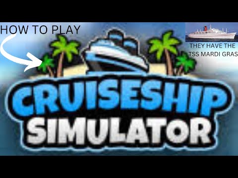 How to Play Cruise Ship Simulator Alpha on Roblox | Ultimate Beginner's Guide