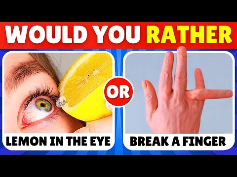 Would You Rather...? EXTREME Edition 😱😨⛔ 117 HARDEST Choices Ever!