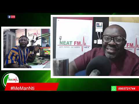 #MeManNti with KWADWO ODAME ADDO on NEAT 100.9 FM  (THURSDAY 13/03/2025)