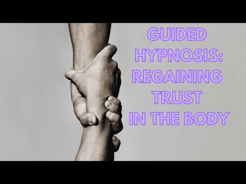 Struggling with lack of trust in your body or chronic conditions? Try this guided hypnosis session