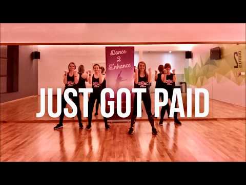 Sigala, Ella Eyre, Meghan Trainor 'Just Got Paid' Dance Fitness Routine || Dance 2 Enhance Fitness