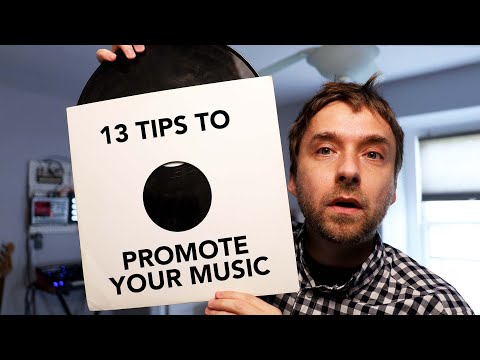 13 tips for promoting your music!