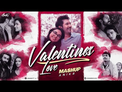 Valentines Mashup 2025 | Nonstop Jukebox | ANIK8 | 2025 Love Mashup