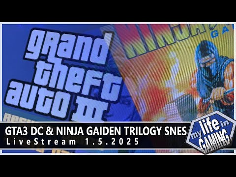 GTA 3 Dreamcast & Ninja Gaiden Trilogy SNES :: LIVE STREAM