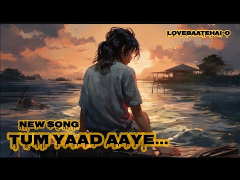 tum yaad aaya | Neeti Mohan| new song in hindi 2024 (video lyrics) new hindi sad 😭 song  music love