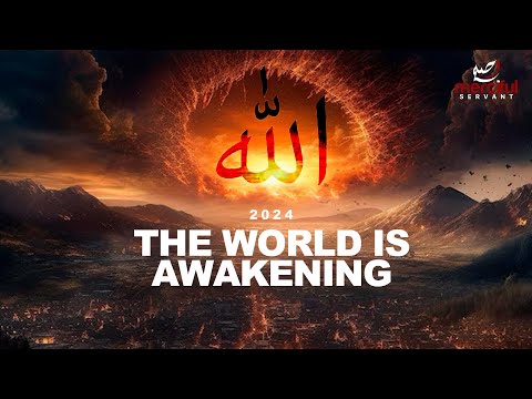 2024 THE WORLD IS AWAKENING (POWERFUL)