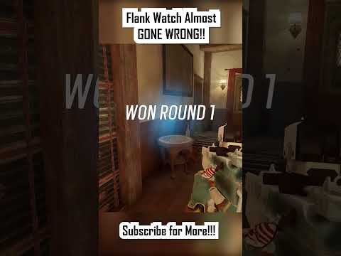 Flank Watch Almost GONE WRONG!!! #rainbowsixsiegefunnymoments #rainbowsixsiege #r6s #gaming