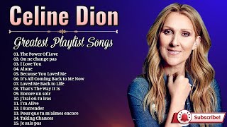 Celine Dion - Celine Dion Greatest Hits Playlist Full Album - Best Songs Of Celine Dion Collection