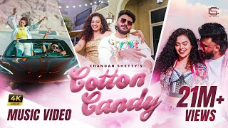 Cotton Candy Official Music Video | Chandan Shetty Ft. Sushmitha Gopinath 🍭