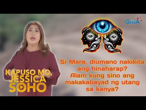 Babae, nakikita daw ang FUTURE para hindi magoyo ng umuutang? | Kapuso Mo, Jessica Soho • FEB. 2024