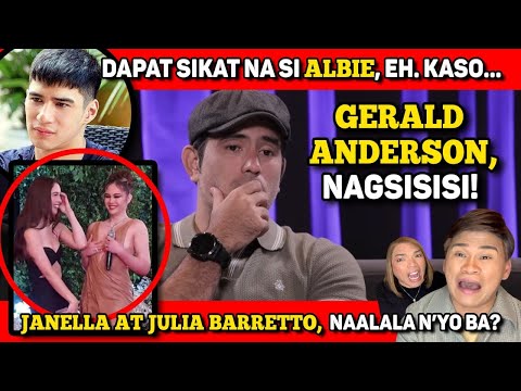 GERALD ANDERSON, NAGSISISI! 🔴 JANELLA, JULIA B., MAY ISYU PALA! 🔴 NERI MIRANDA, ANLAKI NG KALABAN!