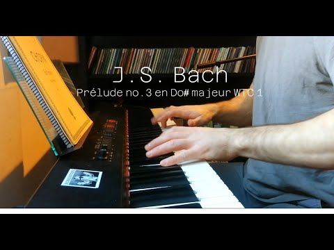 J.S. Bach - Prelude 3 in C# Major (WTC I)