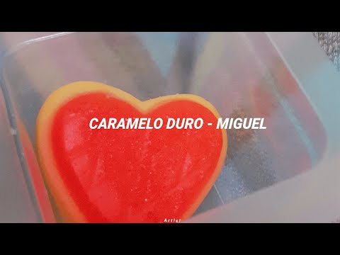 Caramelo duro (Spanish version) [ letra español/lyrics ] -Miguel ft. Kali uchis