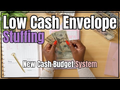 LOW CASH ENVELOPE STUFFING | NEW CASH BUDGET SYSTEM