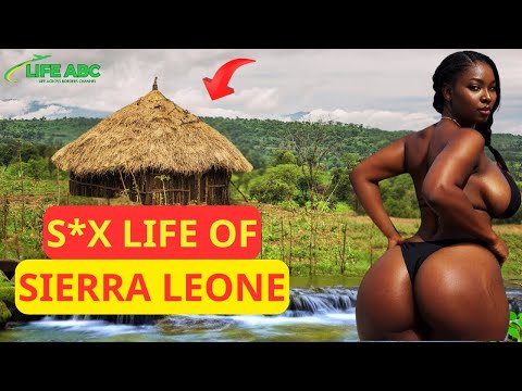 Life in Sierra Leone: AFRICA'S UNIQUE COUNTRY with LOW COST OF LIVING and WOMEN SEEKING FOREIGN LOVE