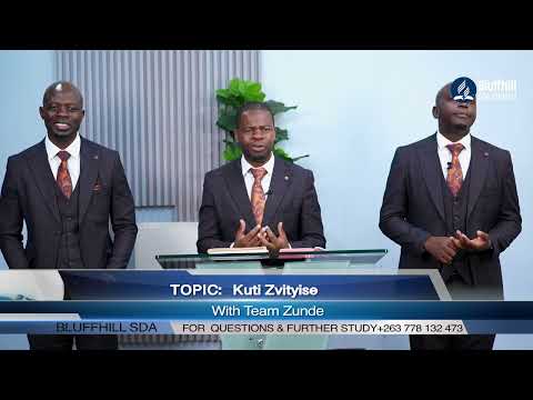 Bluffhill SDA Church || TeamZunde || Kuti Zvityise || 01 Feb 2025