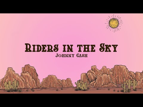 Johnny Cash - (Ghost) Riders In the Sky (Lyrics)