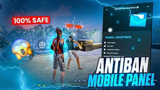 Anti Ban Mobile Panel ?? 💀 100% Safe !!