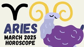 Aries March 2025 Horoscope #Aries