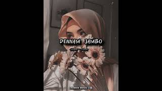 Dennam jambo | දෙන්නම් ජම්බූ (Slowed + Reverb)