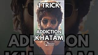 1 TRICK! Addiction Khatam!⚡Overcome Addiction Motivation Video #motivationalvideo