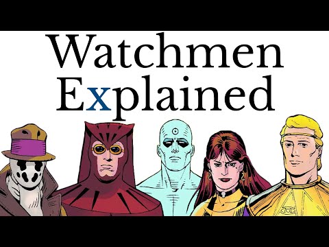 Watchmen Explained (original comic)