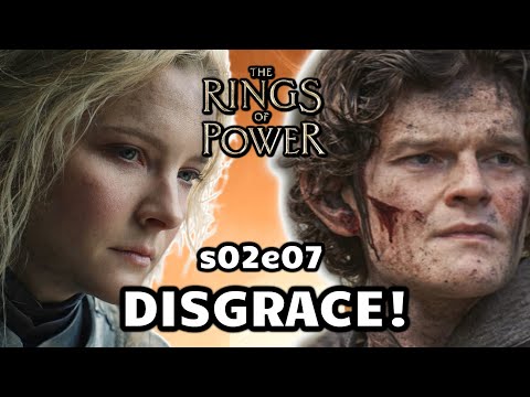 Rings of Power season 2 completes the DESTRUCTION of Tolkien / s02e07 REVIEW