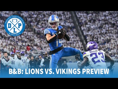 Bisch and Brown Minnesota Vikings Preview | Detroit Lions Podcast