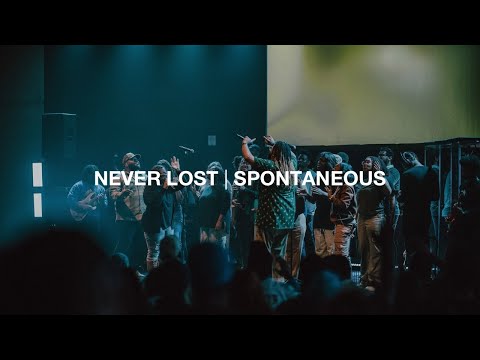 Never Lost | Spontaneous | 2819 Worship