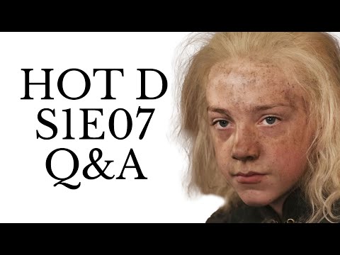 House of the Dragon S1E07 live Q&A discussion