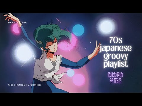 70’S JAPANESE DISCO MUSIC🎵 / GROOVY FUNKY VIBES / MOOD SETTER for Study, Work & Chill🤍